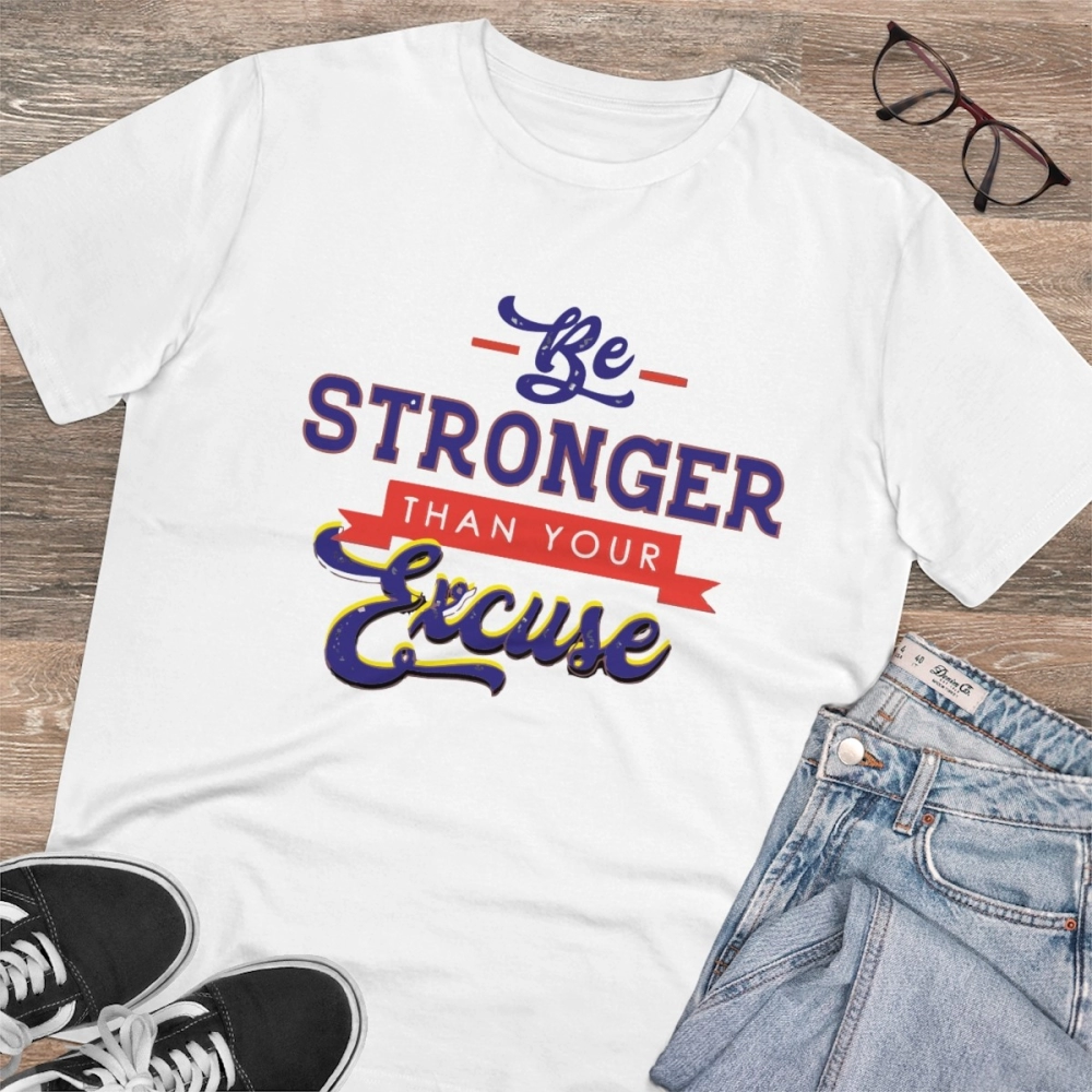 Men's PC Cotton Be Stronger Than Your Excuse Desing Printed T Shirt (Color: White, Thread Count: 180GSM) - Image 4