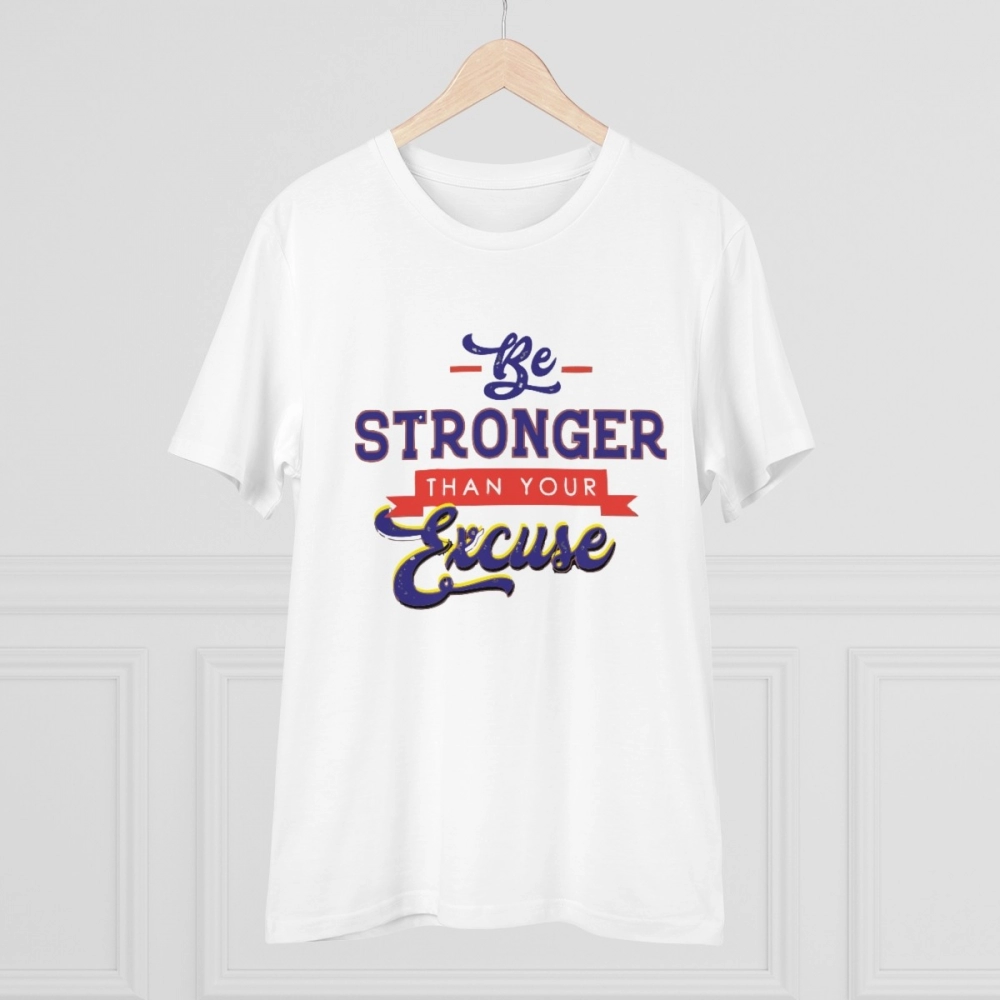 Men's PC Cotton Be Stronger Than Your Excuse Desing Printed T Shirt (Color: White, Thread Count: 180GSM) - Image 3