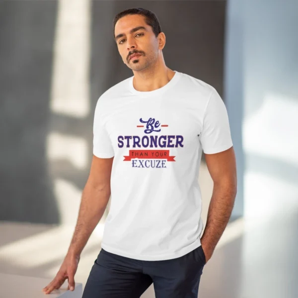 Men's PC Cotton Be Stronger Than Your Excuse Desing Printed T Shirt (Color: White, Thread Count: 180GSM) - Image 6