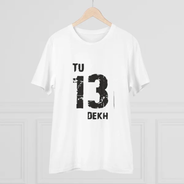 Men's PC Cotton Tu 13 Dekh Printed T Shirt (Color: White, Thread Count: 180GSM) - Image 3