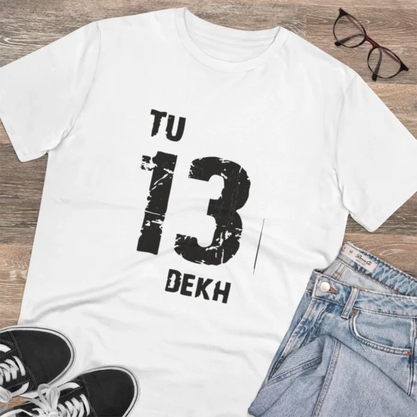 Men's PC Cotton Tu 13 Dekh Printed T Shirt (Color: White, Thread Count: 180GSM) - Image 4