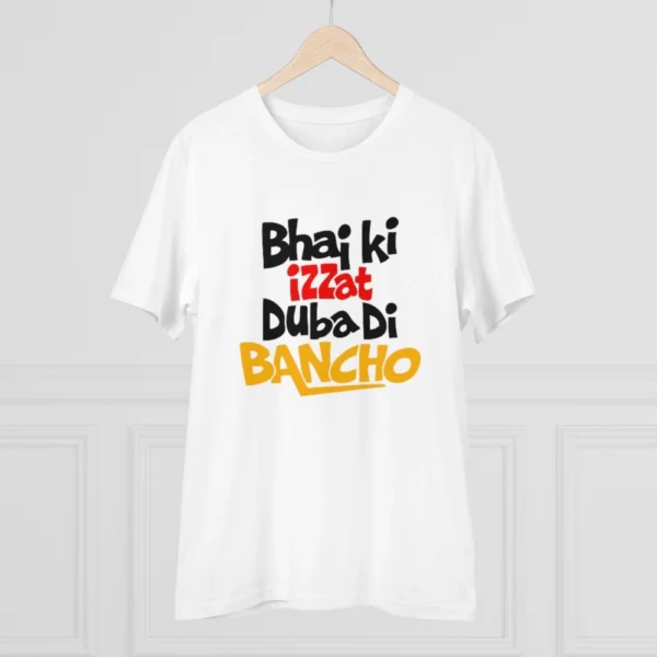 Men's PC Cotton Bhai Ki Izzat Dubadi Bancho Printed T Shirt (Color: White, Thread Count: 180GSM) - Image 3