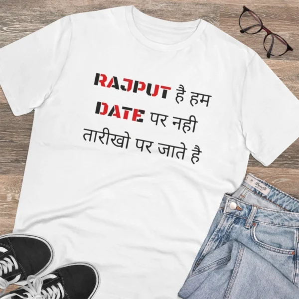 Men's PC Cotton Rajput Hai Hum Date Par Nahi Tarikho Par Jate Hai Printed T Shirt (Color: White, Thread Count: 180GSM) - Image 4