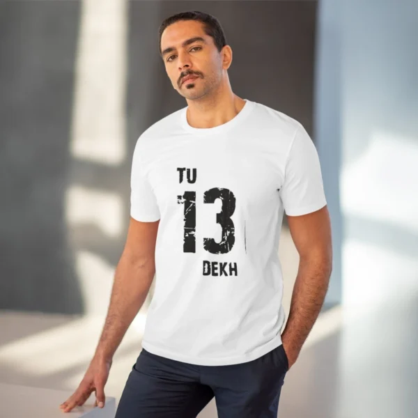 Men's PC Cotton Tu 13 Dekh Printed T Shirt (Color: White, Thread Count: 180GSM) - Image 6
