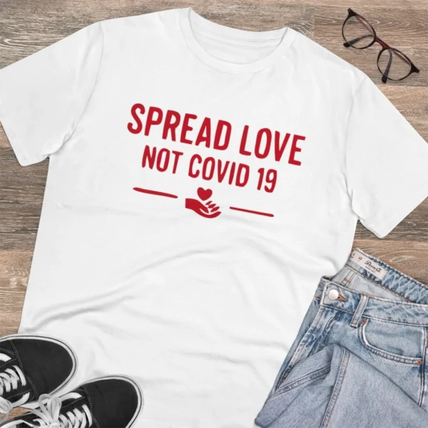 Men's PC Cotton Spread Love Not Covid 19 Printed T Shirt (Color: White, Thread Count: 180GSM) - Image 4