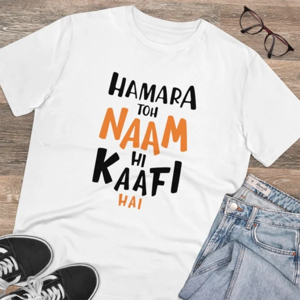 Men's PC Cotton Hamara To Name Hi Kaafi Hai Printed T Shirt (Color: White, Thread Count: 180GSM) - Image 4